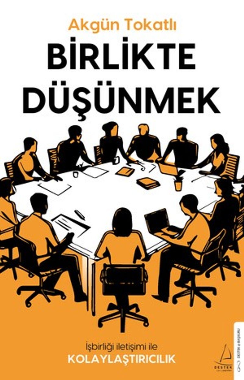 Birlikte Düşünmek İş Birliği İletişimi ile Kolaylaştırıcılık kitap kapağı
