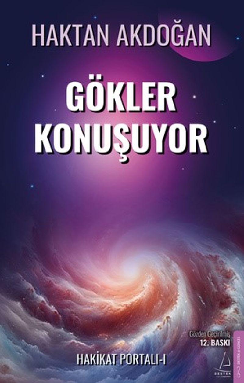 Hakikat Portalı 1 / Gökler Konuşuyor (Gözden Geçirilmiş) kitap kapağı