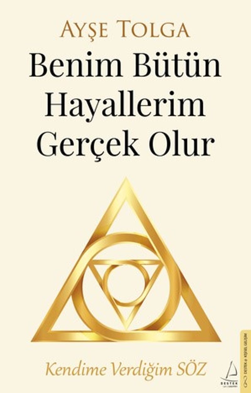 Benim Bütün Hayallerim Gerçek Olur kitap kapağı