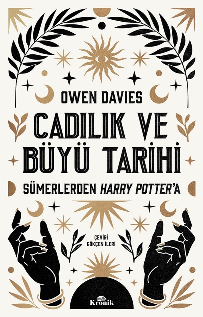 Cadılık ve Büyü Tarihi Sümerlerden Harry Potter'a kitap kapağı