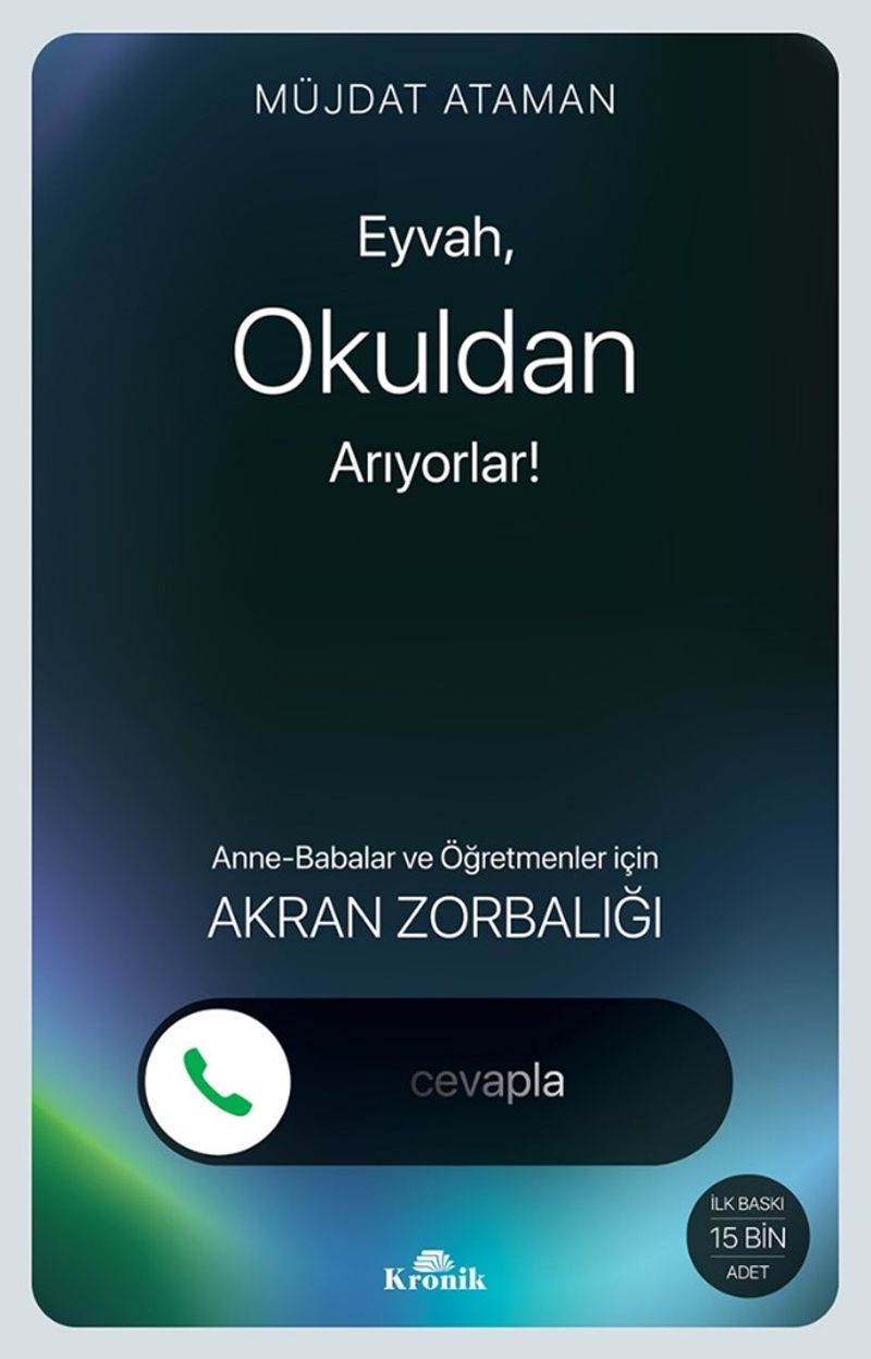 Eyvah, Okuldan Arıyorlar! Anne-Babalar ve Öğretmenler için Akran Zorbalığı kitap kapağı