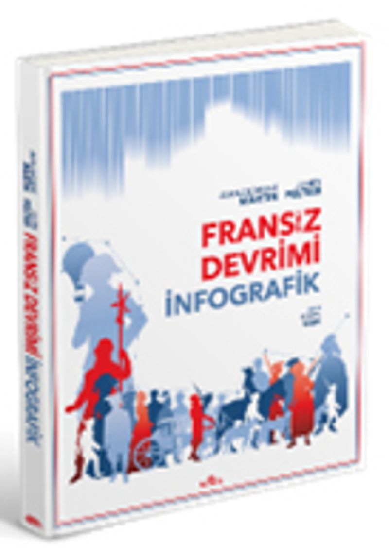 Fransız Devrimi: İnfografik (Ciltli) kitap kapağı
