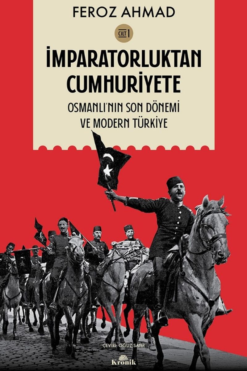 İmparatorluktan Cumhuriyete Cilt 1 Osmanlı'nın Son Dönemi ve Modern Türkiye kitap kapağı