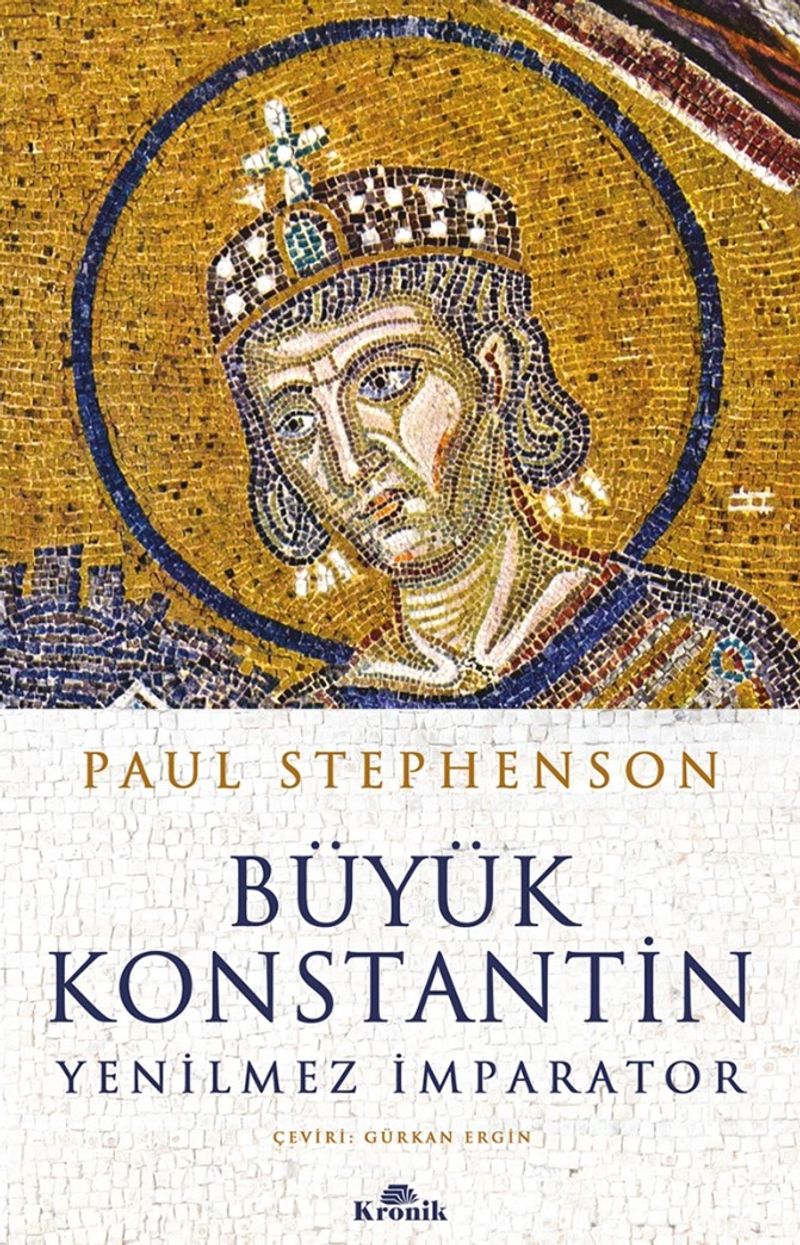 Büyük Konstantin Yenilmez İmparator kitap kapağı