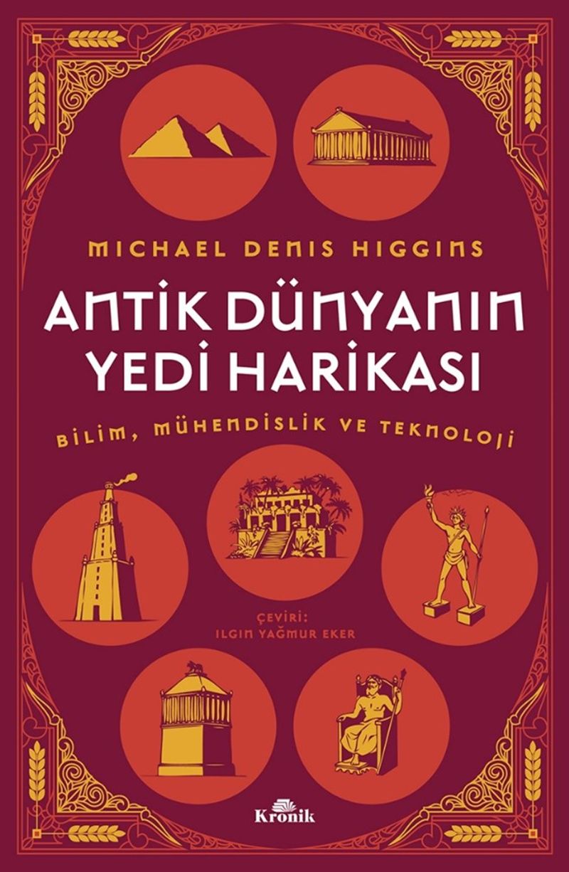 Antik Dünyanın Yedi Harikası Bilim, Mühendislik ve Teknoloji kitap kapağı