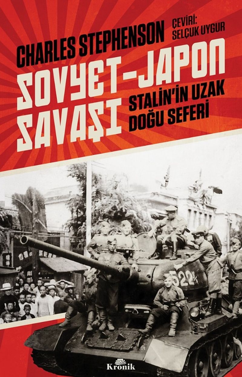 Sovyet-Japon Savaşı Stalin'in Uzak Doğu Seferi kitap kapağı