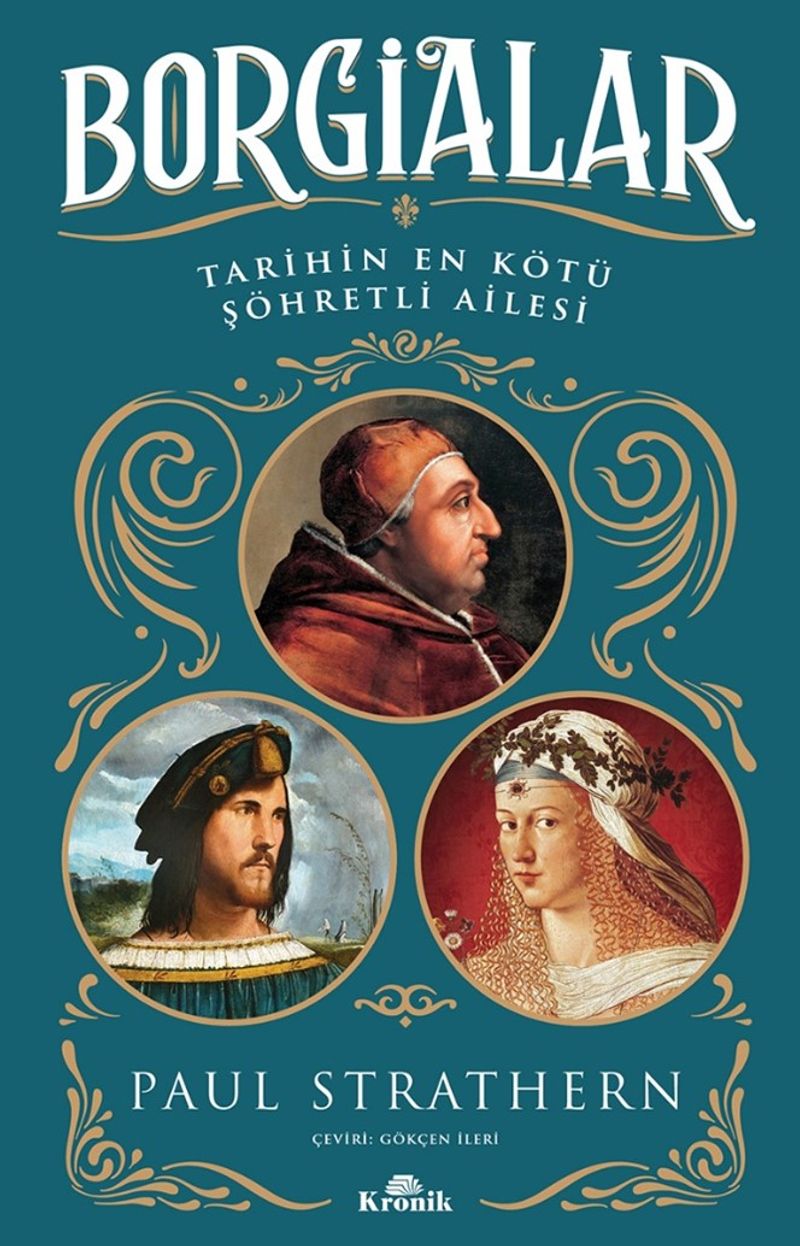 Borgialar Tarihin En Kötü Şöhretli Ailesi kitap kapağı