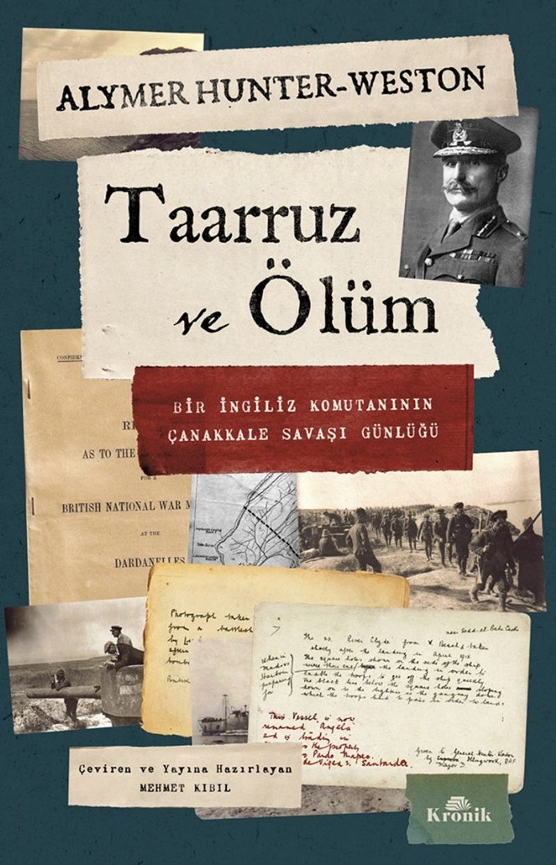 Taarruz ve Ölüm Bir İngiliz Komutanının Çanakkale Savaşı Günlüğü kitap kapağı