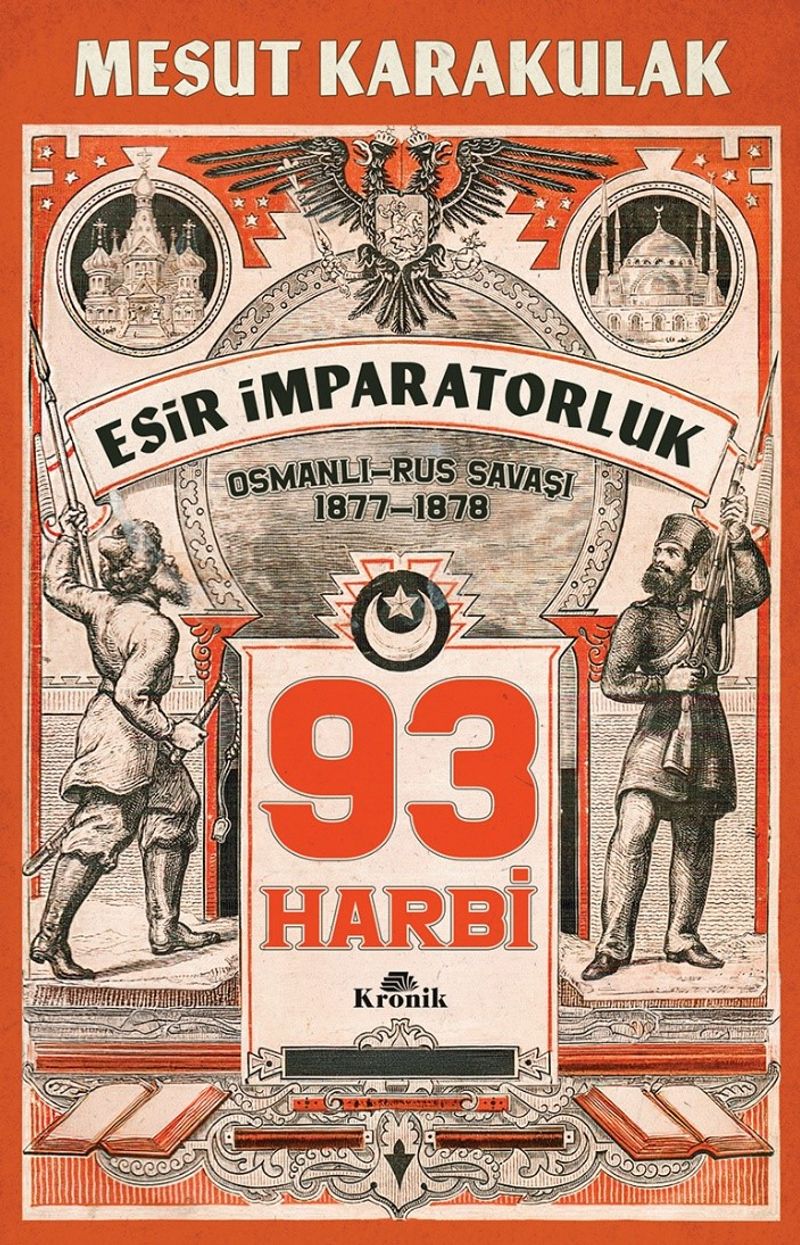 93 Harbi 1877-1878 Osmanlı-Rus Savaşı kitap kapağı