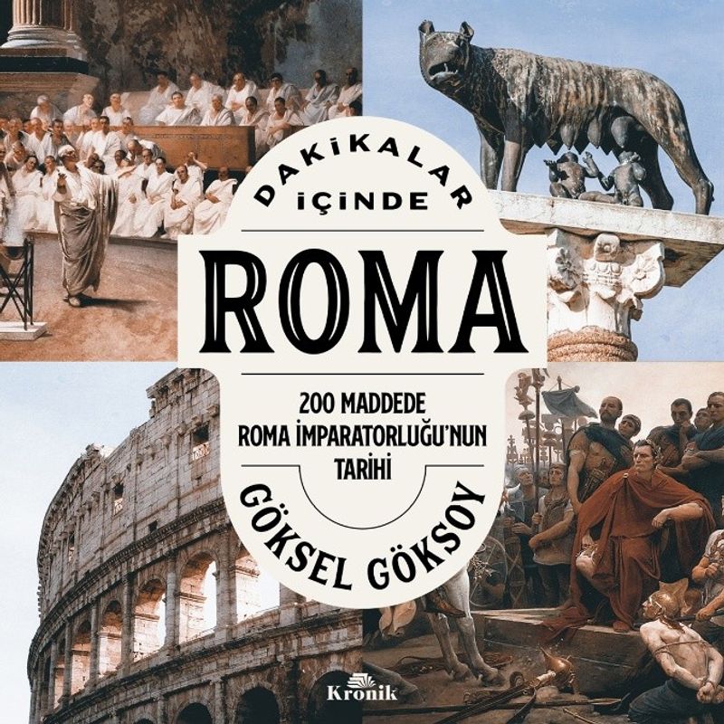 Dakikalar İçinde Roma 200 Maddede Roma İmparatorluğu'nun Tarihi kitap kapağı