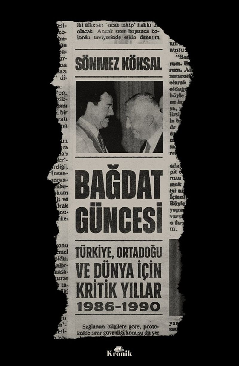 Bağdat Güncesi Türkiye, Ortadoğu ve Dünya İçin Kritik Yıllar, 1986-1990 kitap kapağı