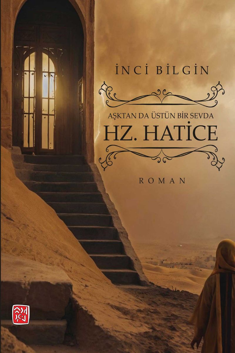 Aşktan da Üstün Bir Sevda Hz. Hatice kitap kapağı