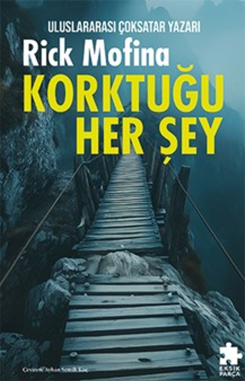 Korktuğu Her Şey kitap kapağı