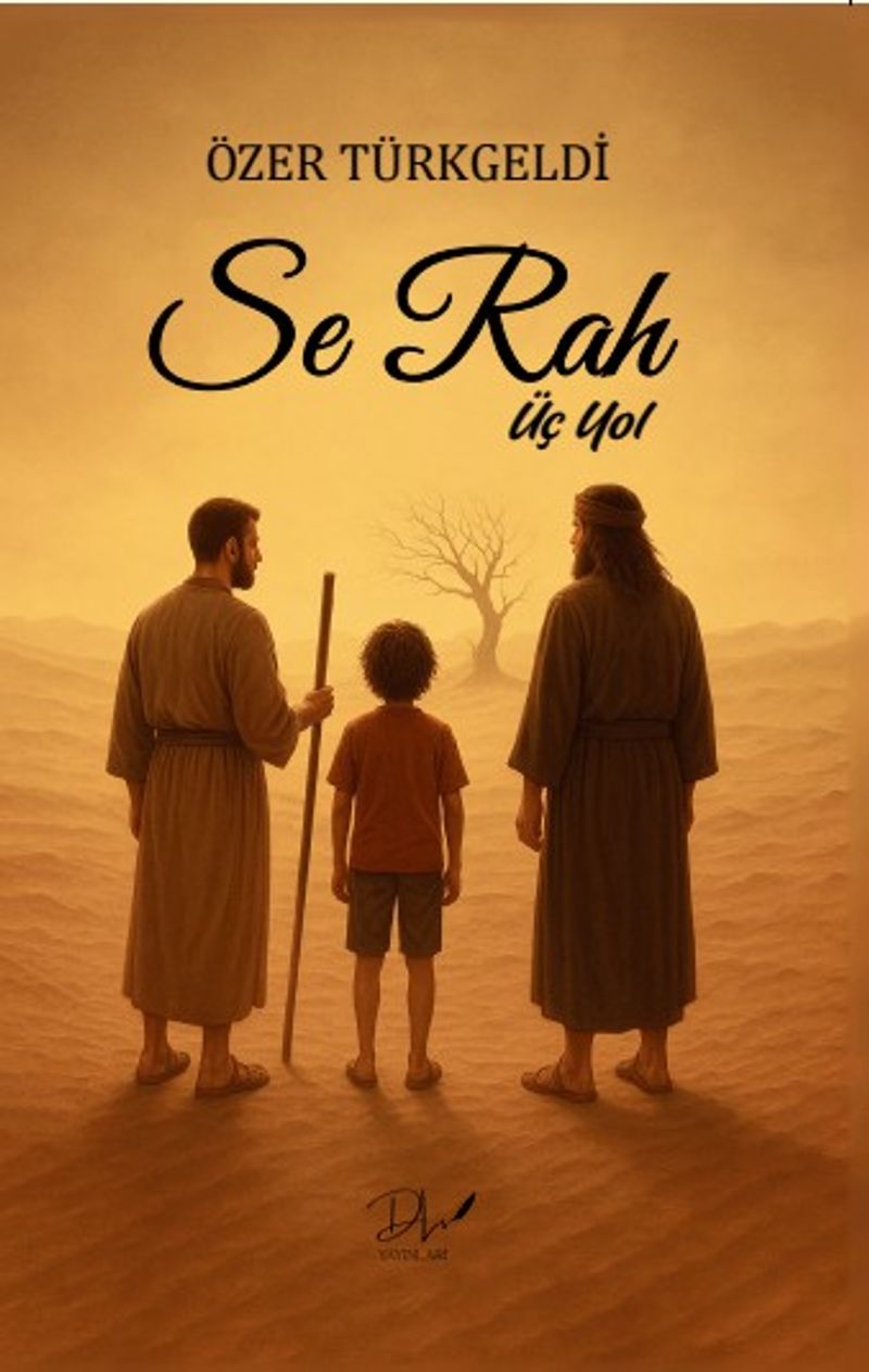 Se Rah / Üç Yol kitap kapağı