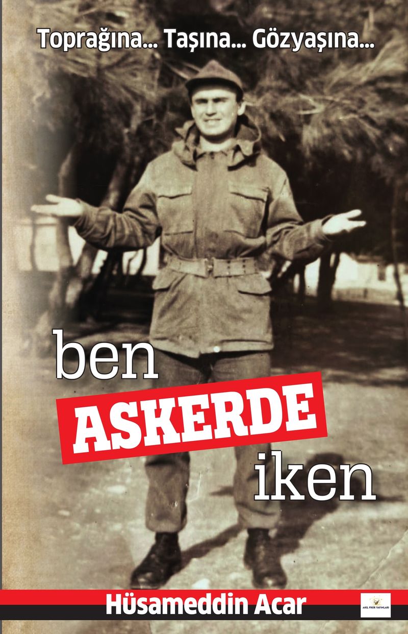 Ben Askerde İken kitap kapağı