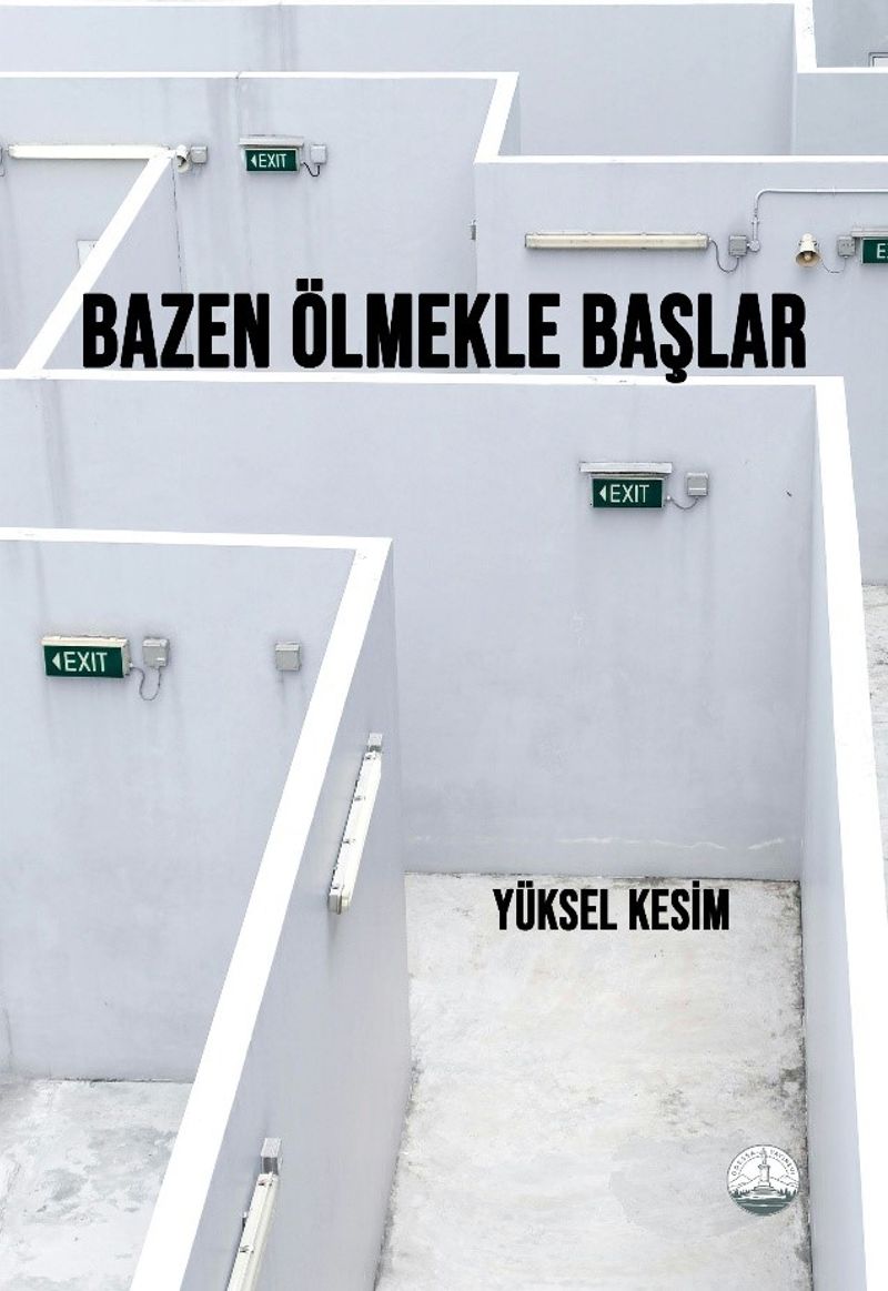 Bazen Ölmekle Başlar kitap kapağı