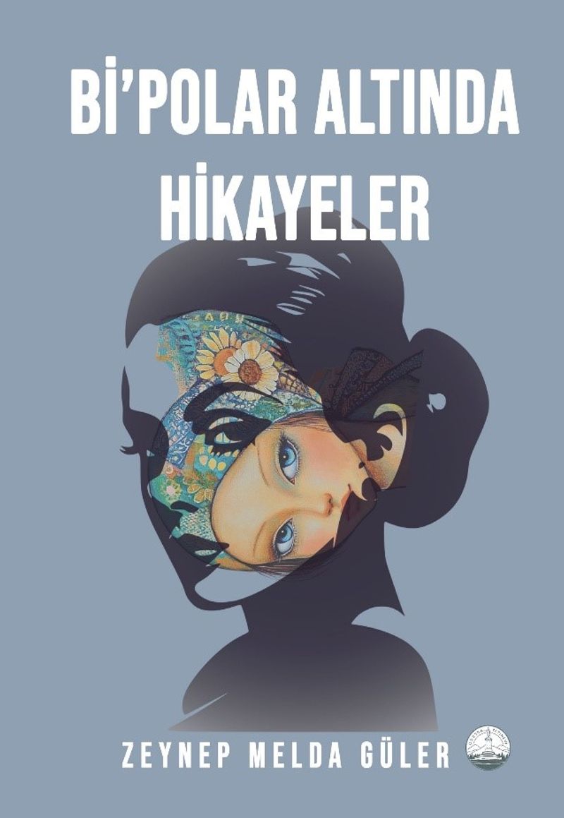 Bi'polar Altında Hikayeler kitap kapağı
