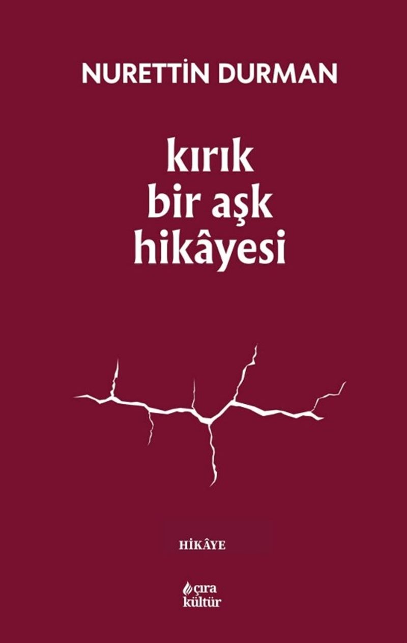 Kırık Bir Aşk Hikayesi kitap kapağı