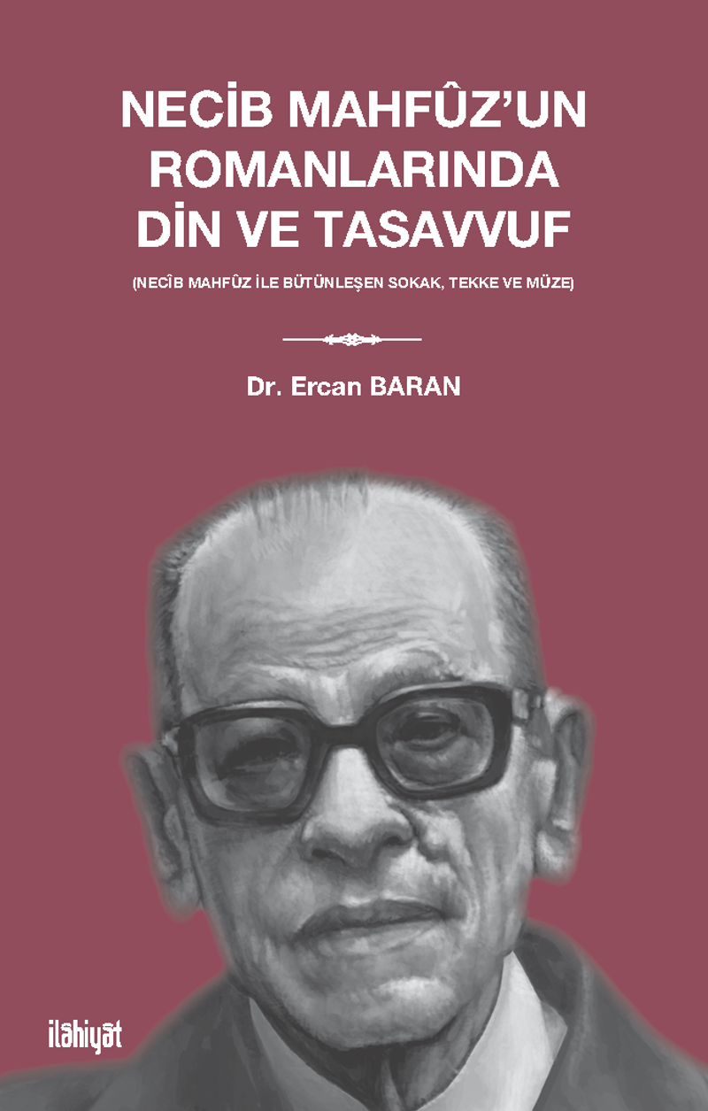 Necib Mahfûz'un Romanlarında Din ve Tasavvuf kitap kapağı