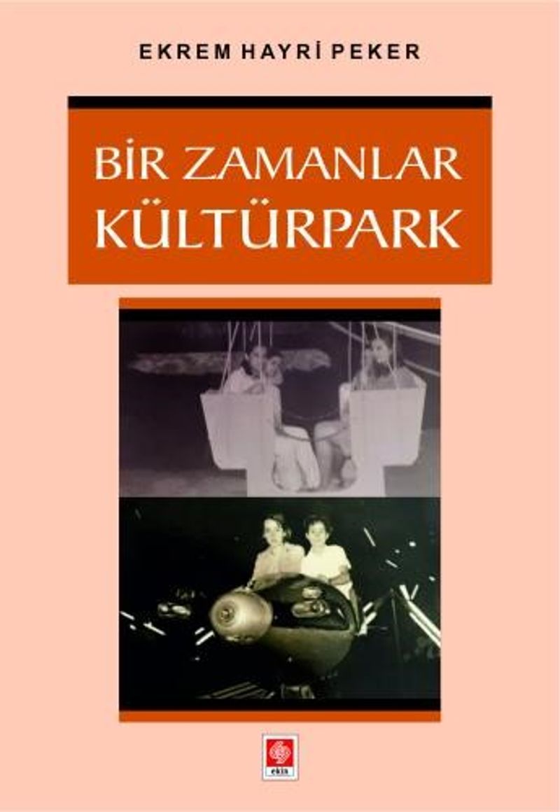 Bir Zamanlar Kültürpark kitap kapağı