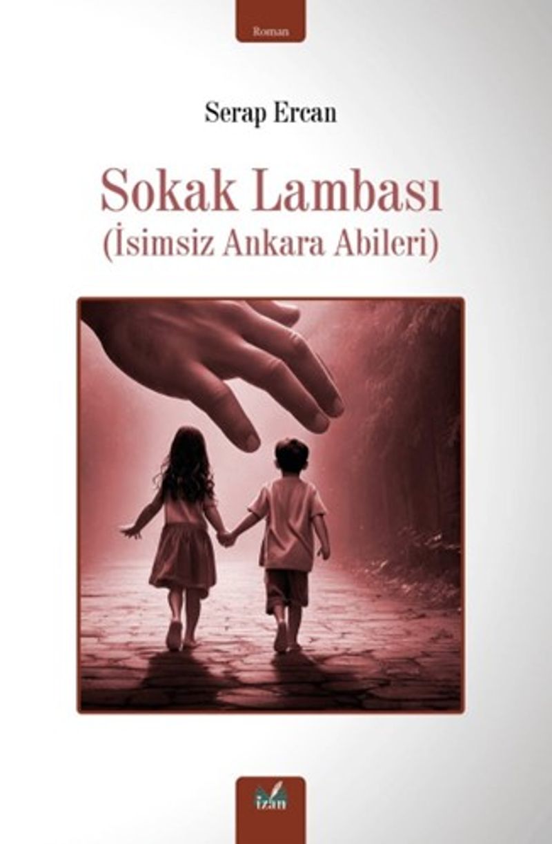 Sokak Lambası İsimsiz Ankara Abileri kitap kapağı
