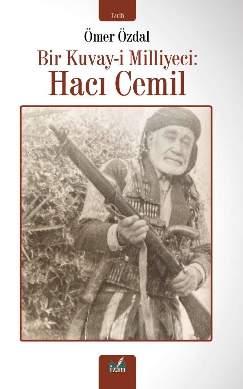 Bir Kuvay-İ Milliyeci : Haci Cemil kitap kapağı