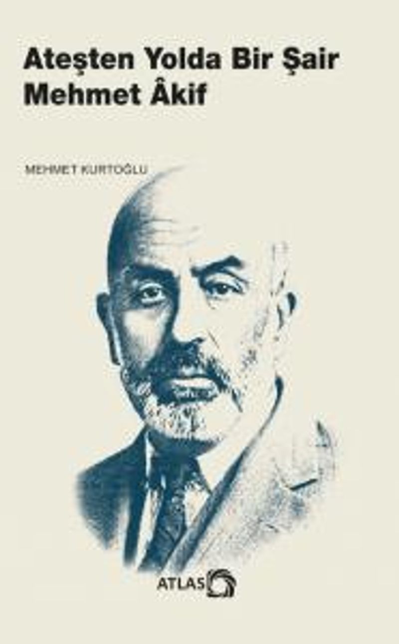 Ateşten Yolda Bir Şair Mehmet Âkif kitap kapağı