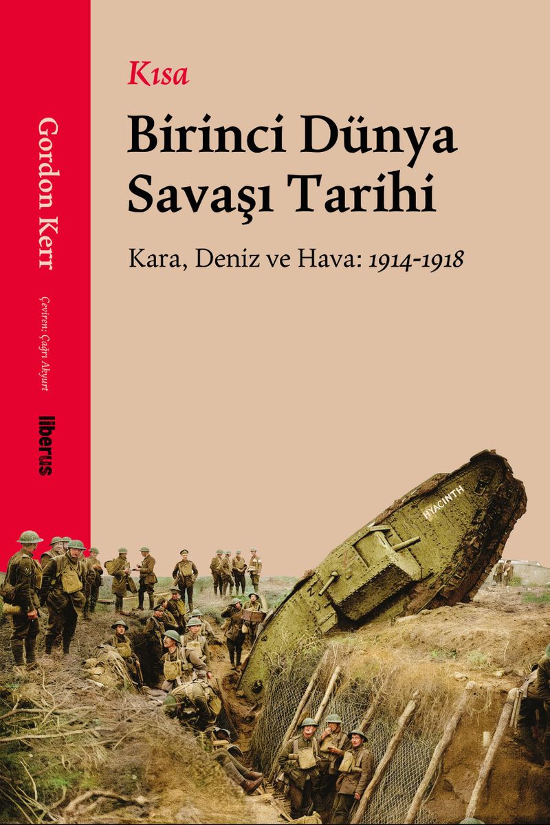 Kısa Birinci Dünya Savaşı Tarihi Kara, Deniz ve Hava: 1914-1918 kitap kapağı