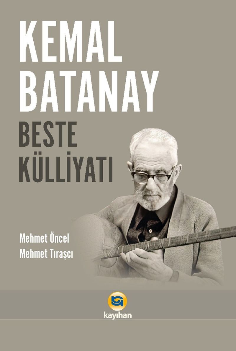 Kemal Batanay Beste Külliyatı kitap kapağı