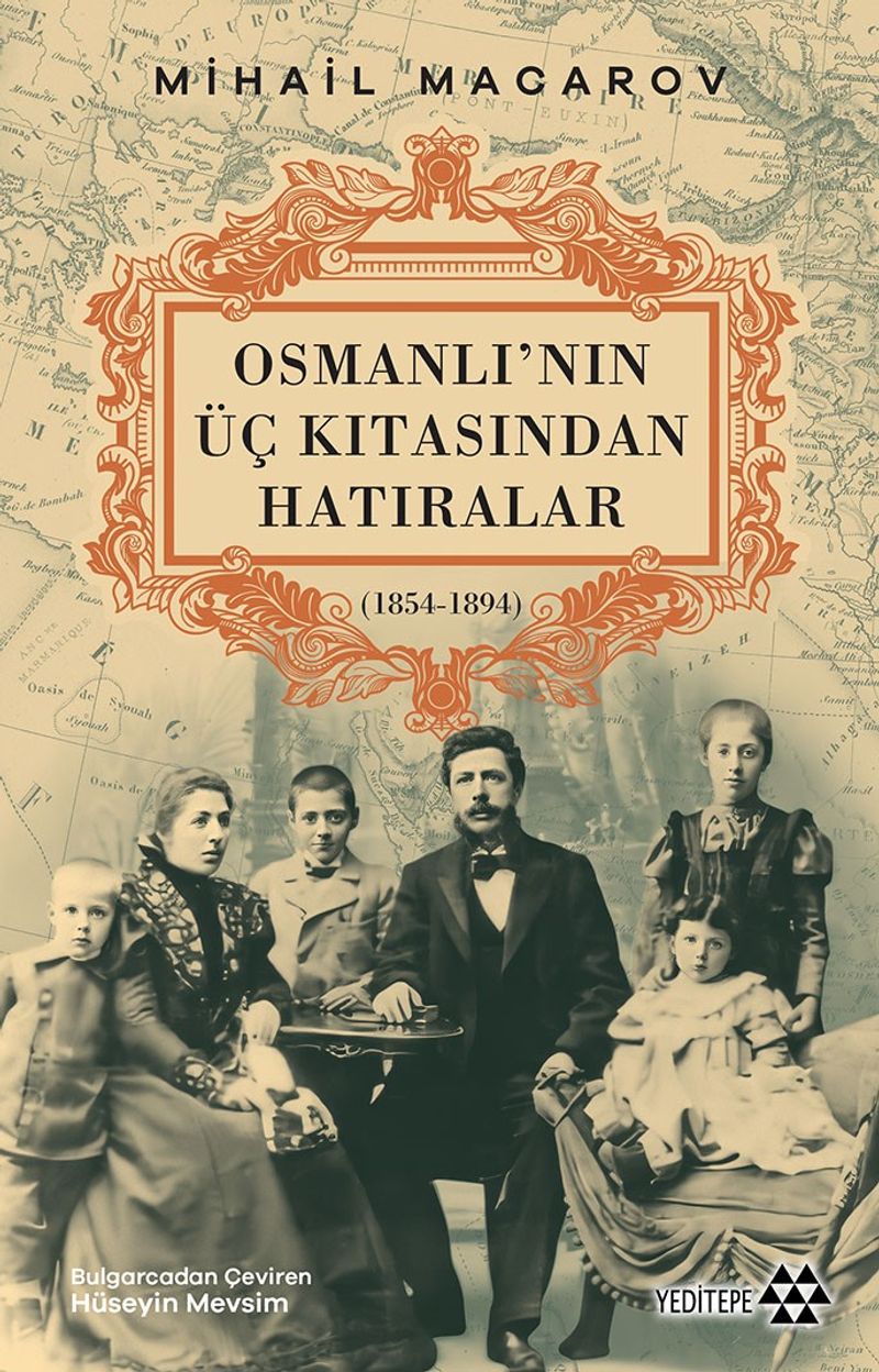 Osmanlı'nın Üç Kıtasından Hatıralar kitap kapağı