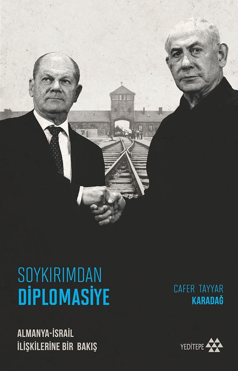 Soykırımdan Diplomasiye Almanya-İsrail İlişkilerine Bir Bakış kitap kapağı