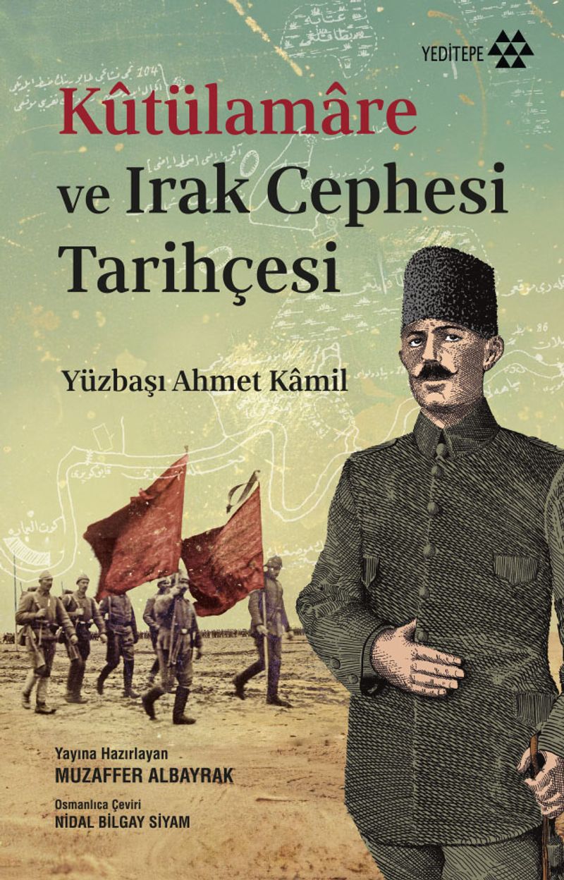 Kûtülamare ve Irak Cephesi Tarihçesi kitap kapağı