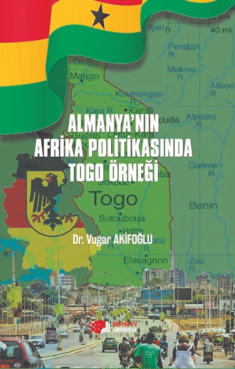 Almanya'nın Afrika Politikasında Togo Örneği kitap kapağı