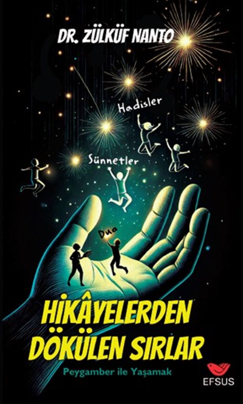 Hikayelerden Dökülen Sırlar / Peygamber İle Yaşamak kitap kapağı