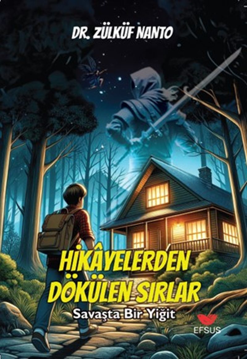 Hikayelerden Dökülen Sırlar / Savaşta Bir Yiğit kitap kapağı