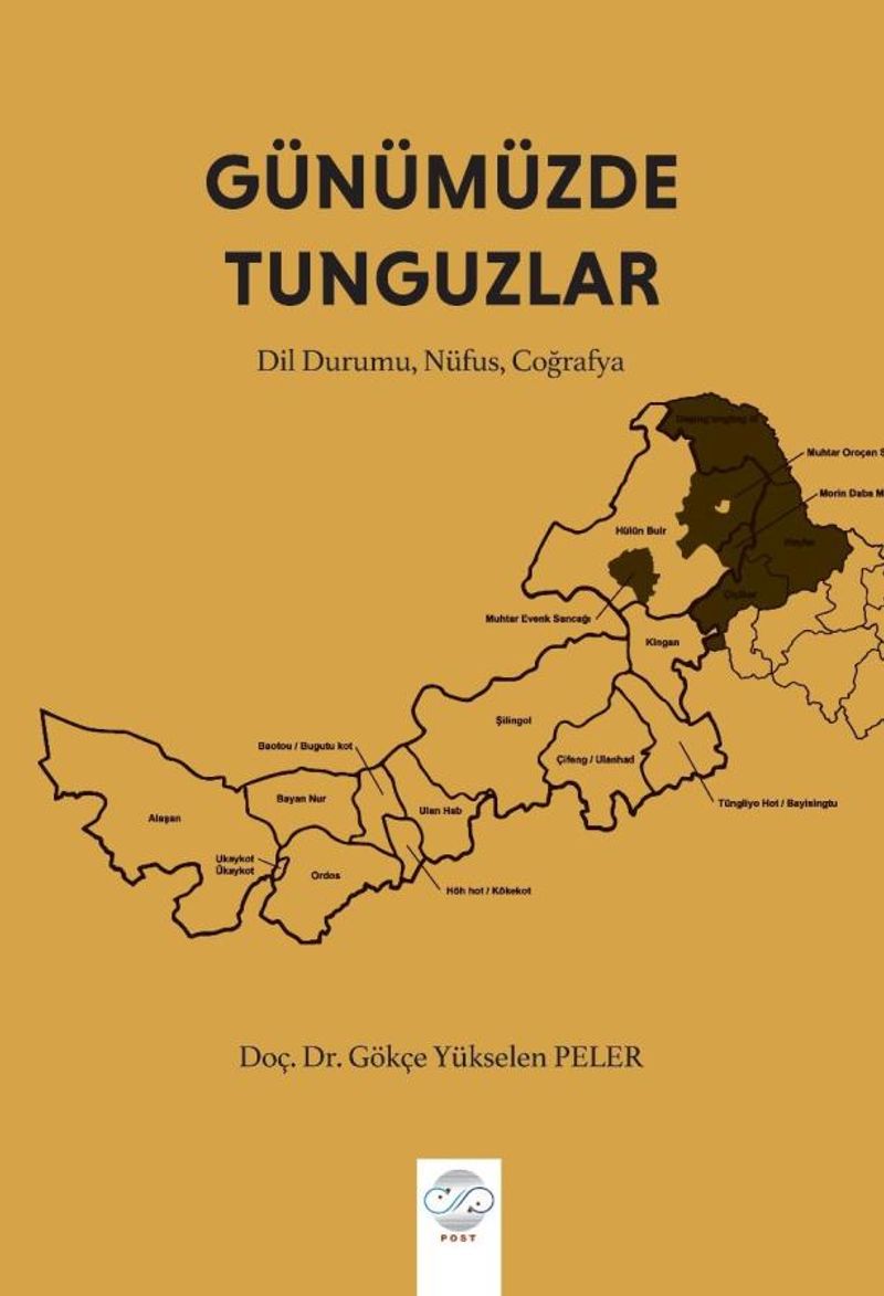 Gökçe Yükselen Peler –Günümüzde Tunguzlar (Dil Durumu, Nüfus, Coğrafya) kitap kapağı