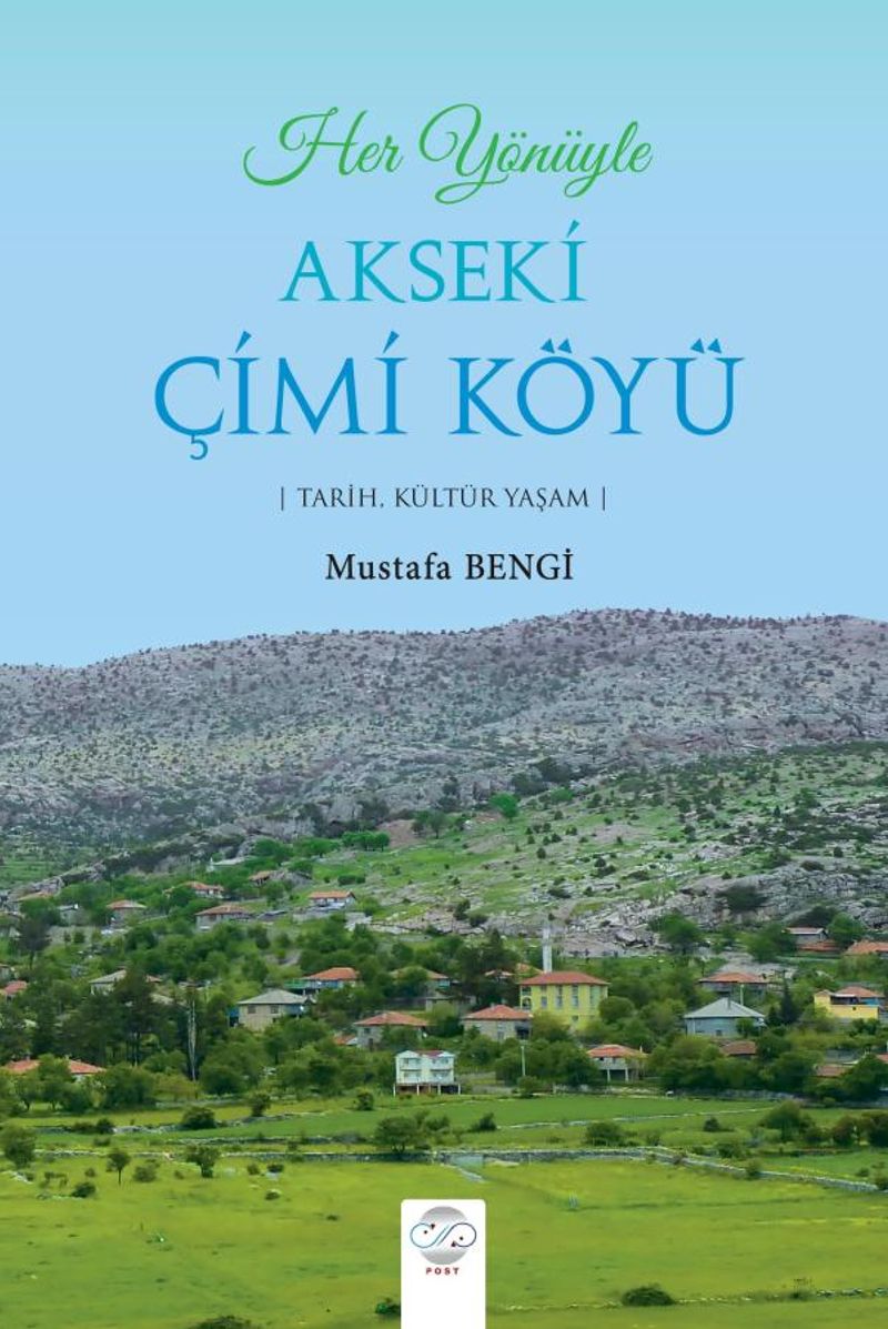 Her Yönüyle Akseki Çimi Köyü kitap kapağı