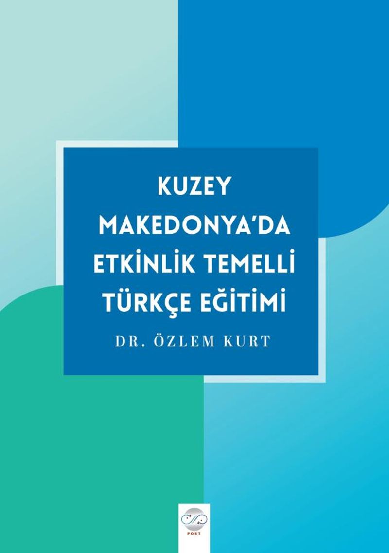 Kuzey Makedonya'da Etkinlik Temelli Türkçe Eğitimi kitap kapağı