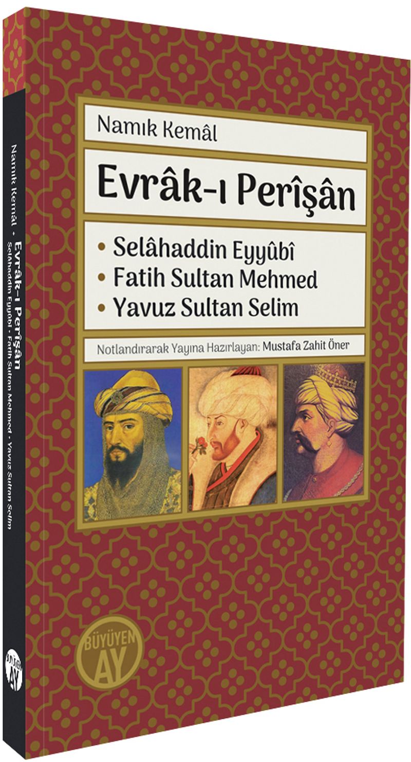 Evrak-ı Perîşan Selahaddin Eyyûbî • Fatih Sultan Mehmed • Yavuz Sultan Selim kitap kapağı
