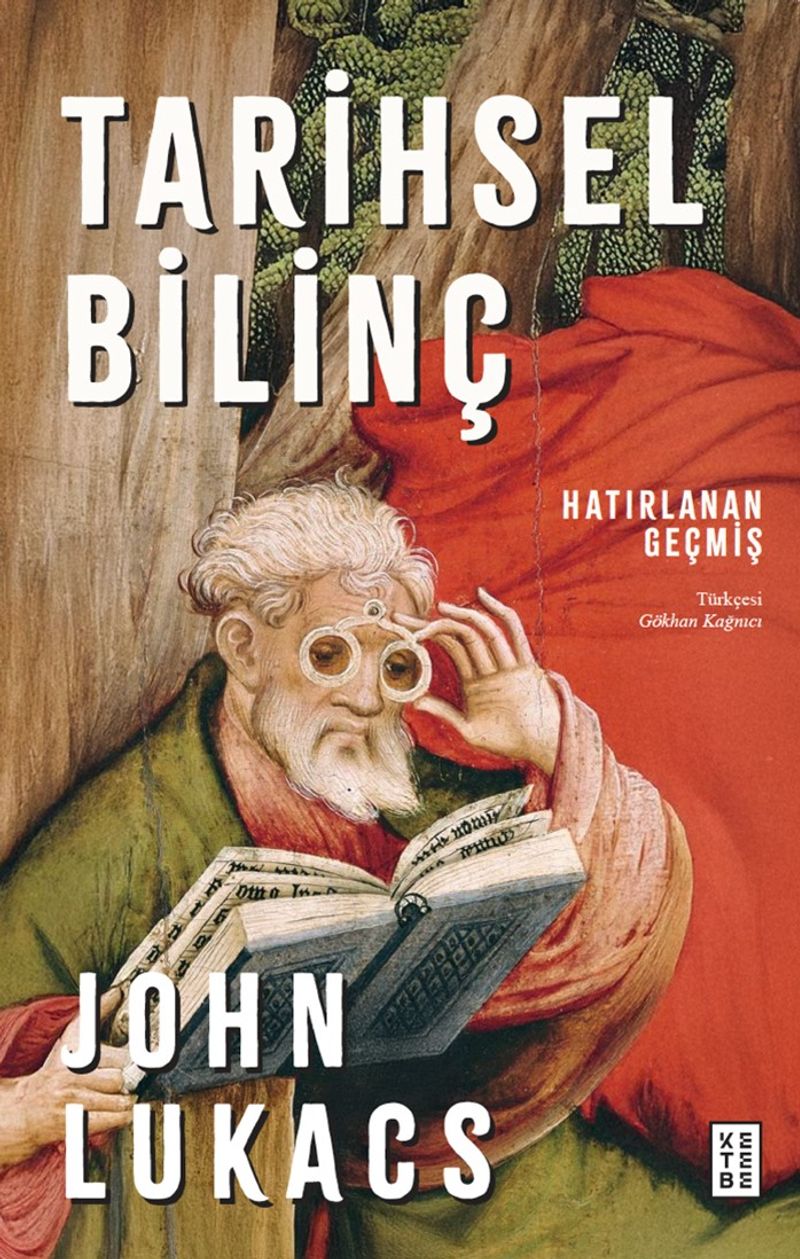 Tarihsel Bilinç Hatırlanan Geçmiş kitap kapağı