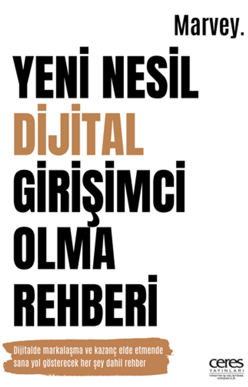 Yeni Nesil Dijital Girişimci Olma Rehberi kitap kapağı