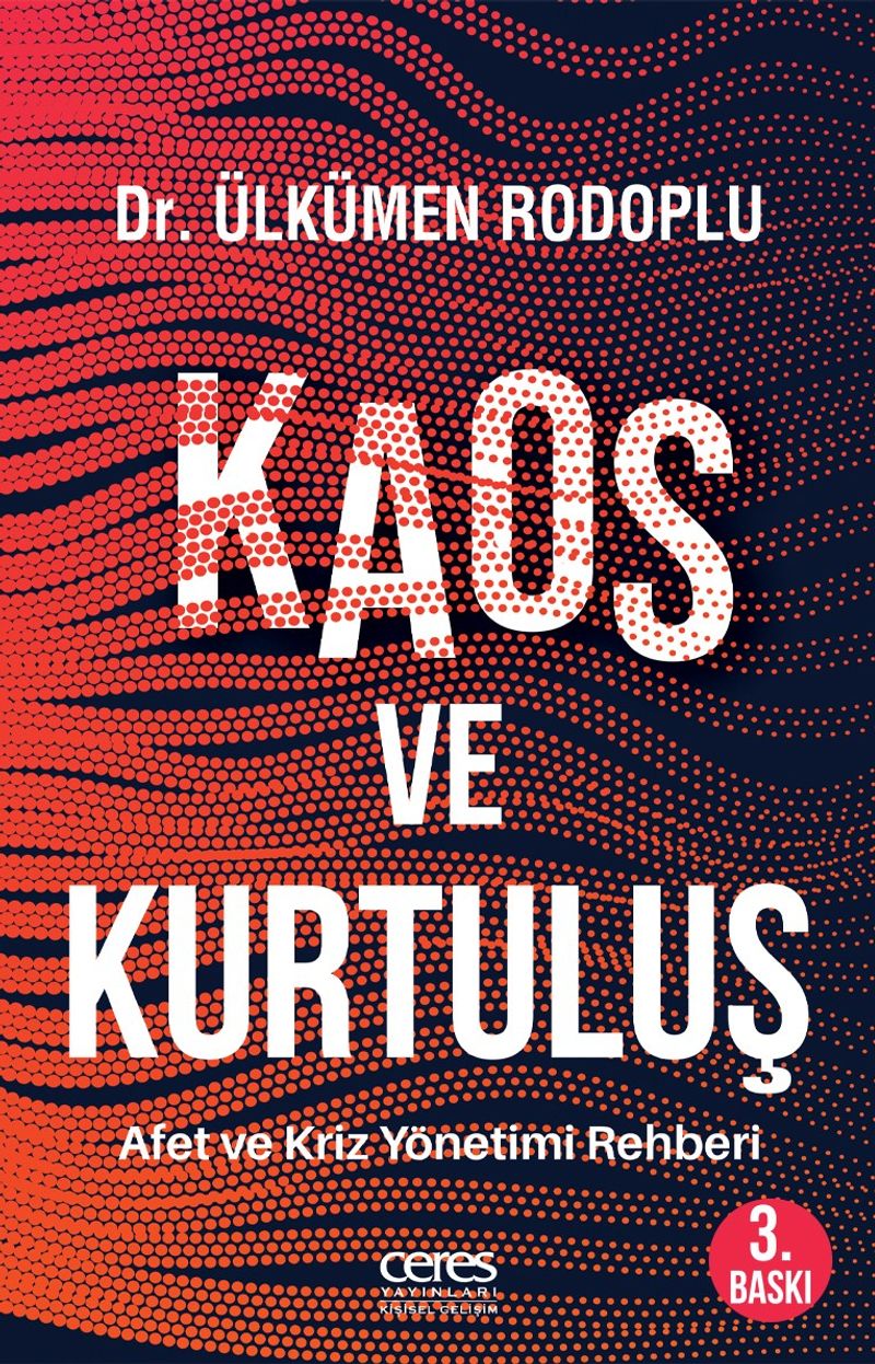 Kaos ve Kurtuluş Afet ve Kriz Yönetimi Rehberi kitap kapağı
