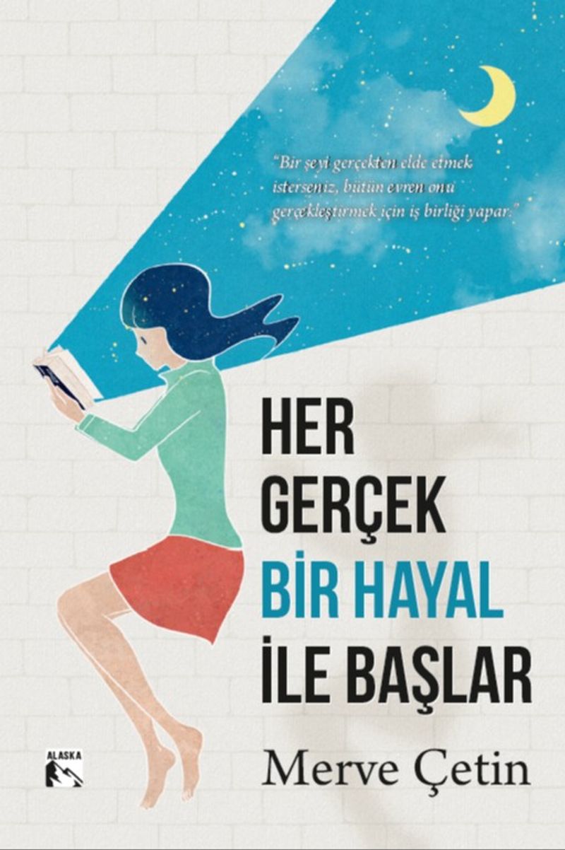 Her Gerçek Bir Hayal İle Başlar kitap kapağı