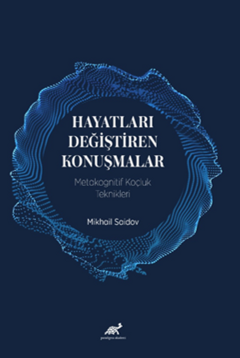 Hayatları Değiştiren Konuşmalar Metakognitif Koçluk Teknikleri kitap kapağı