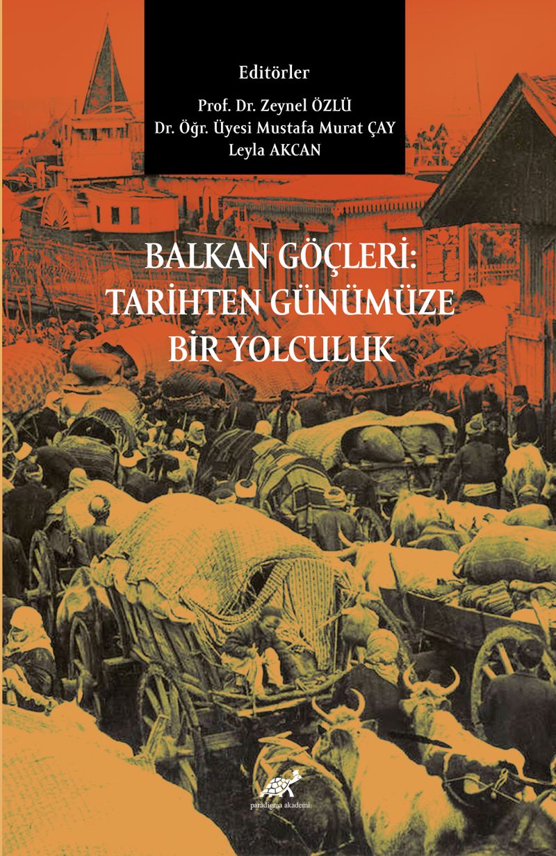 Balkan Göçleri: Tarihten Günümüze Bir Yolculuk kitap kapağı