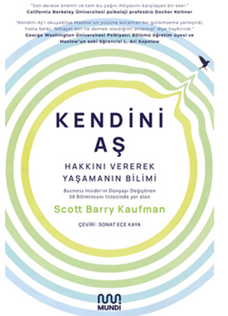 Kendini Aş: Hakkını Vererek Yaşamanın Bilimi kitap kapağı