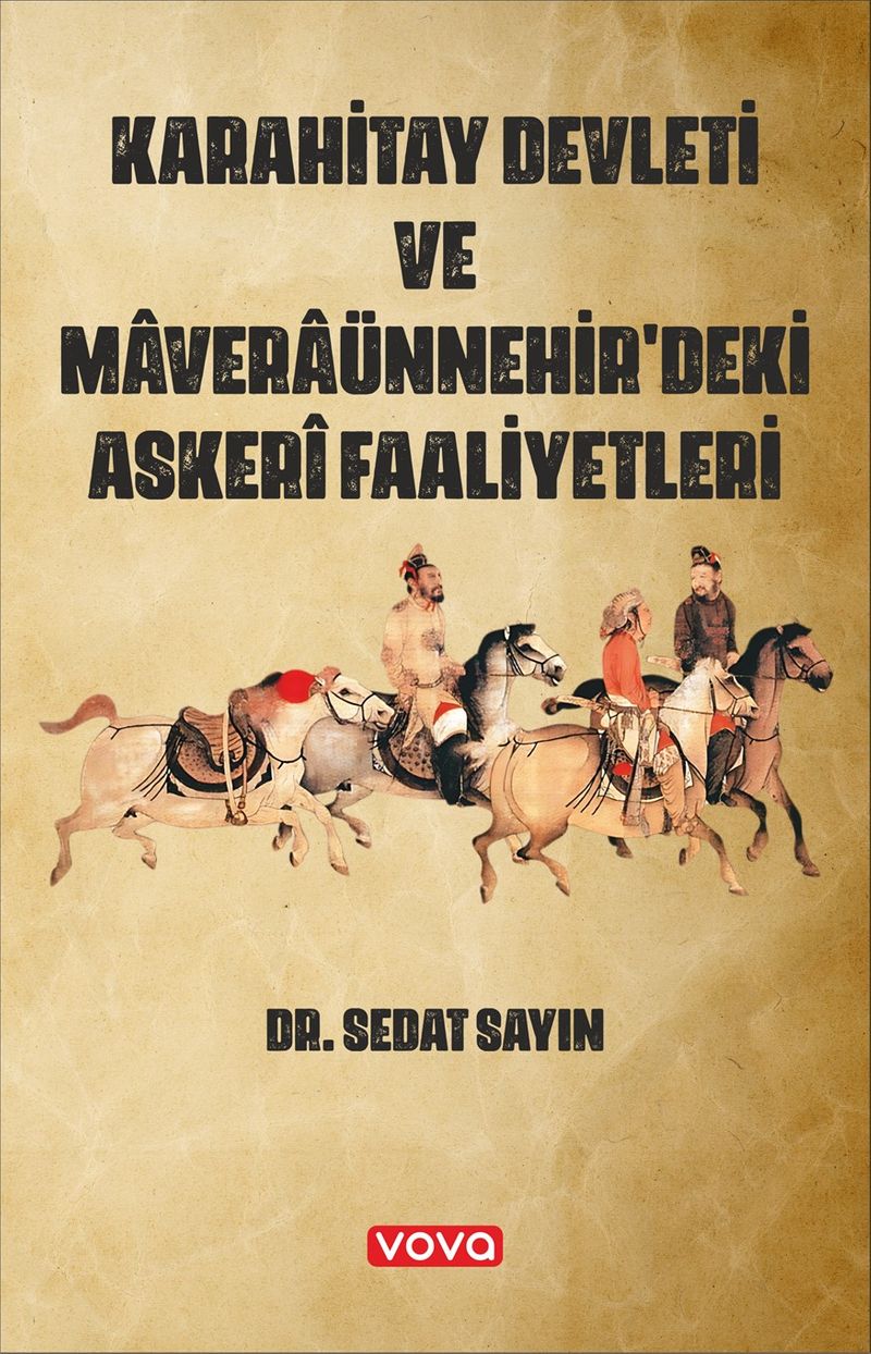 Karahitay Devleti ve Maveraünnehirdeki Askeri Faaliyetleri kitap kapağı