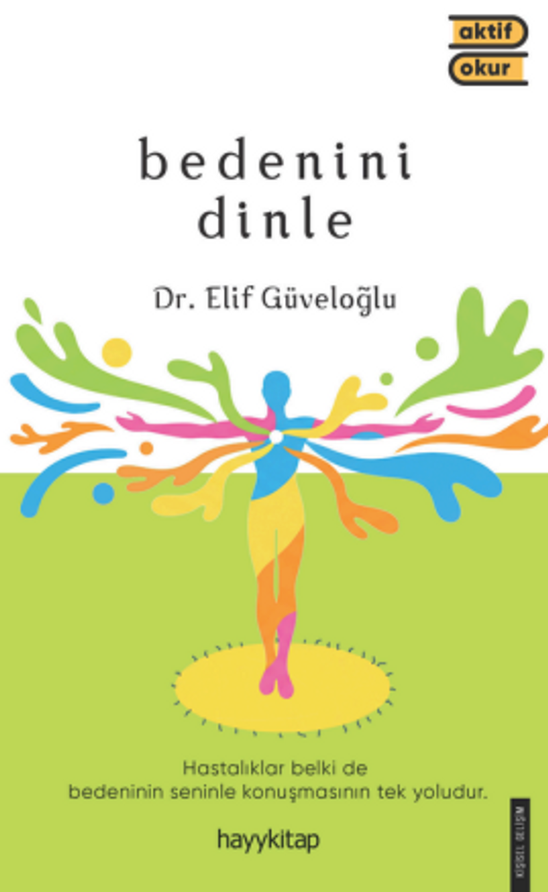 Bedenini Dinle kitap kapağı