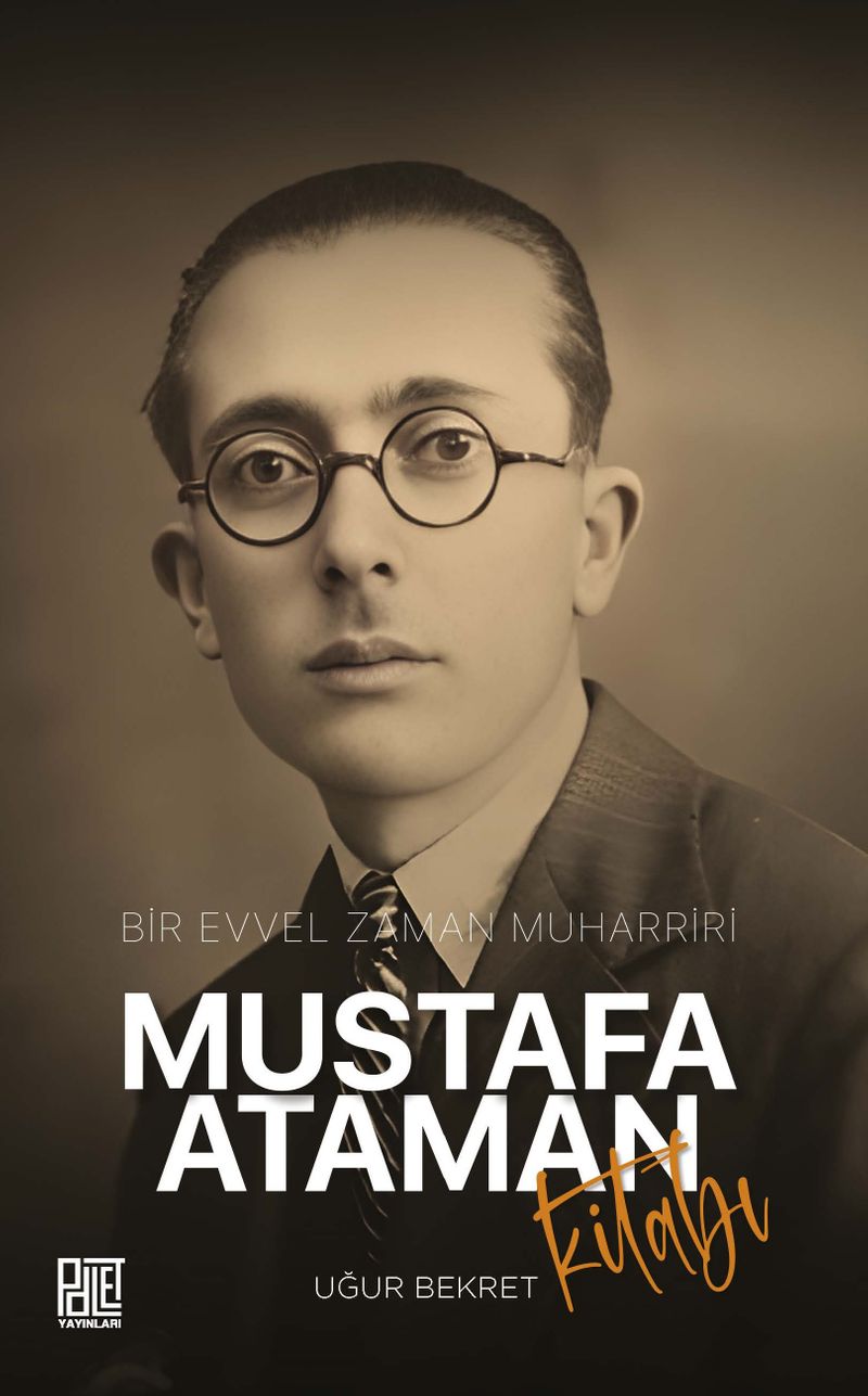 Bir Evvel Zaman Muharriri Mustafa Ataman Kitabı kitap kapağı