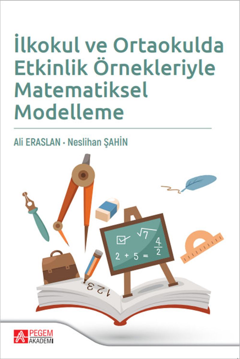 İlkokul ve Ortaokulda Etkinlik Örnekleriyle Matematiksel Modelleme kitap kapağı